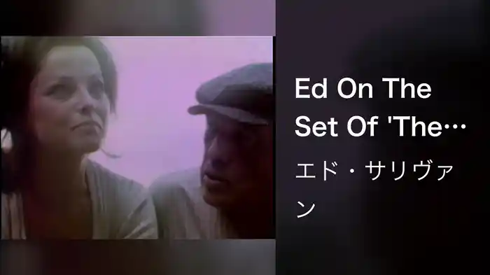 Ed On The Set Of 'The Secret Of Santa Vittoria' With Stanley Kramer, Sergio Franchi & Virna Lisi (Live On The Ed Sullivan Show, September 29, 1968)