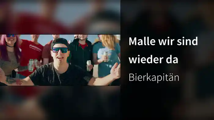 Malle wir sind wieder da