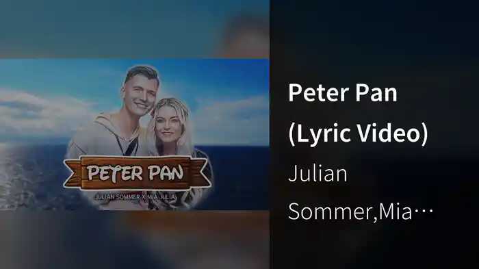 Peter Pan (Lyric Video)