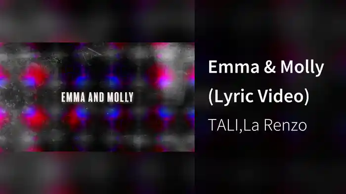 Emma & Molly (Lyric Video)