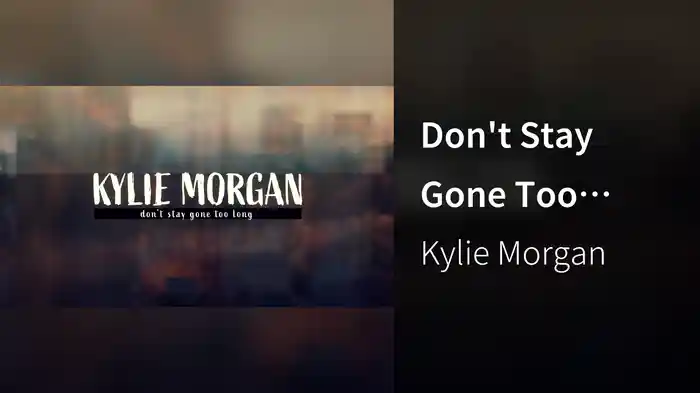 Don't Stay Gone Too Long (Lyric Video)