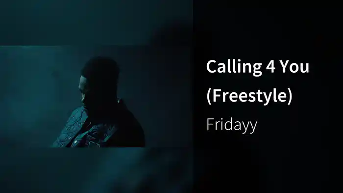 Calling 4 You (Freestyle)