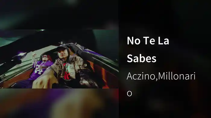 No Te La Sabes