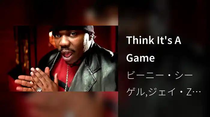 Think It's A Game
