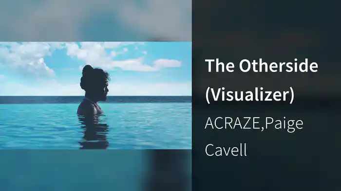 The Otherside (Visualizer)
