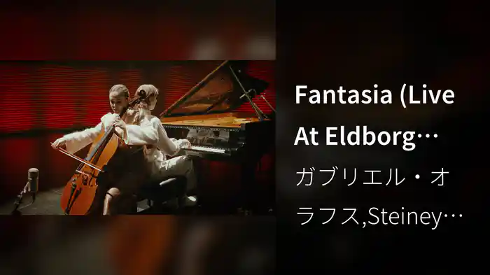 Fantasia (Live At Eldborg Hall)