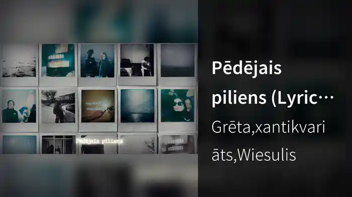 Pēdējais piliens (Lyric Video)