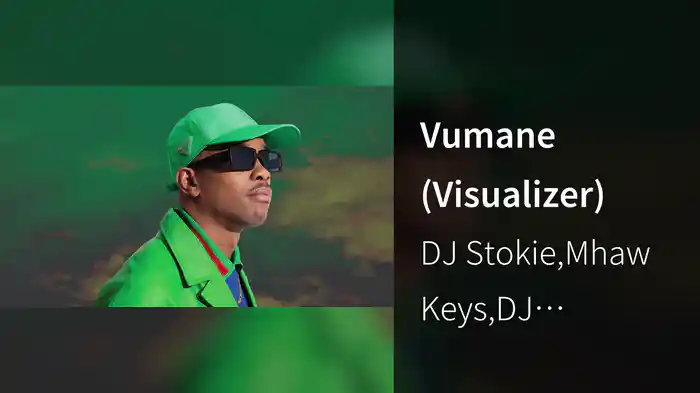 Vumane (Visualizer)