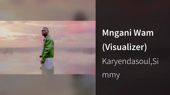 Mngani Wam (Visualizer)