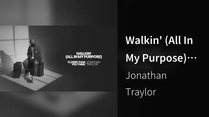 Walkin' (All In My Purpose) (Audio)