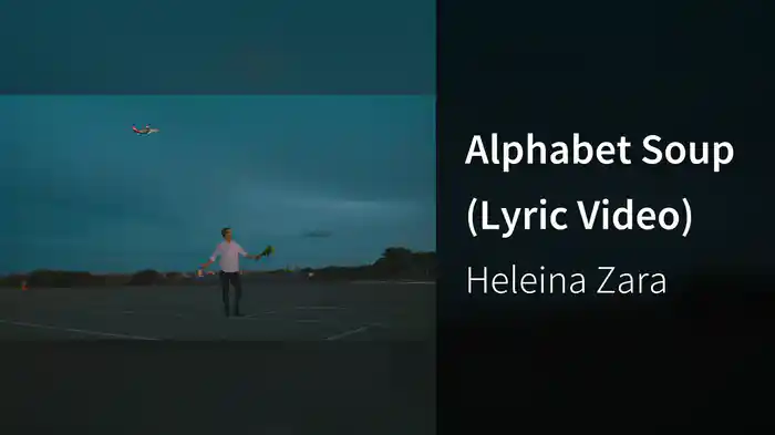 Alphabet Soup (Lyric Video)