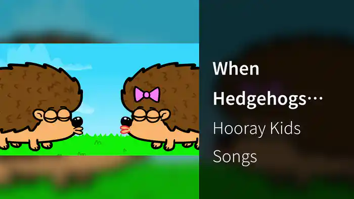 When Hedgehogs Kiss