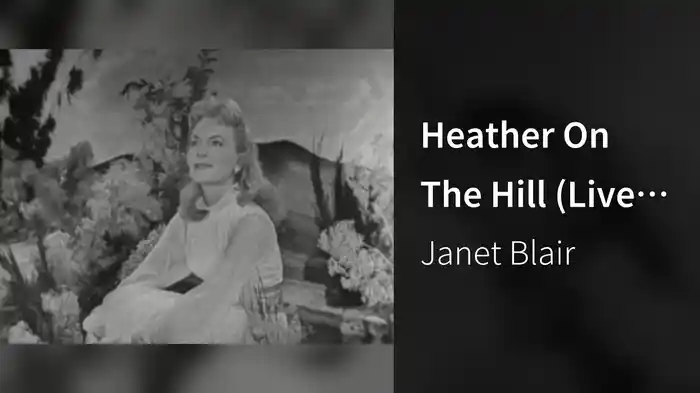 Heather On The Hill (Live On The Ed Sullivan Show, June 2, 1957)