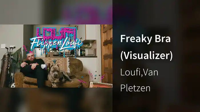 Freaky Bra (Visualizer)