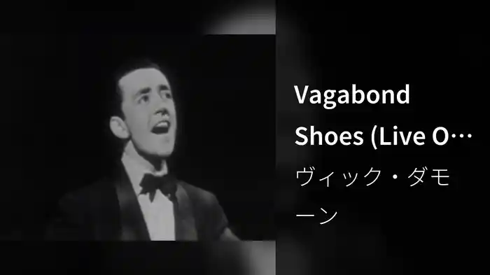Vagabond Shoes (Live On The Ed Sullivan Show, May 21, 1950)
