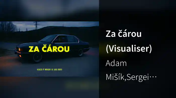 Za čárou (Visualiser)