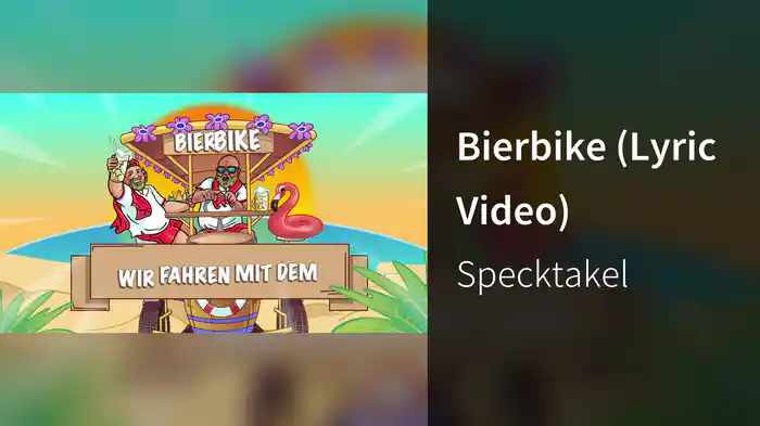 Bierbike (Lyric Video)