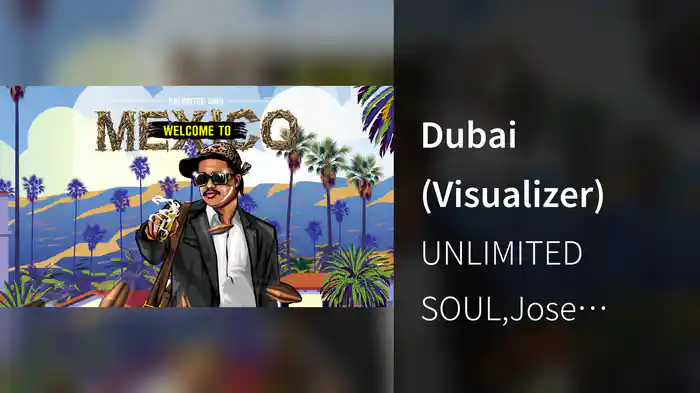 Dubai (Visualizer)