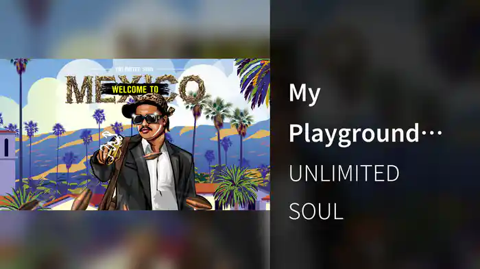 My Playground (Visualizer)