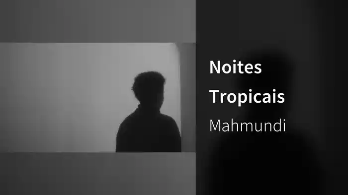 Noites Tropicais