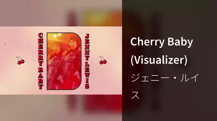Cherry Baby (Visualizer)