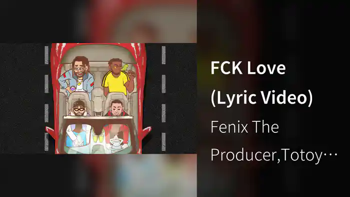 FCK Love (Lyric Video)
