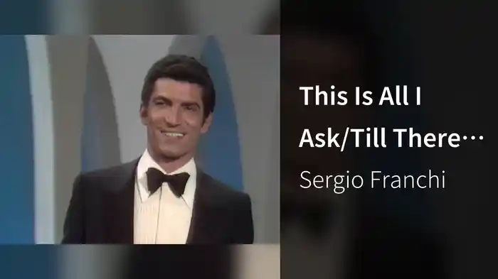 This Is All I Ask/Till There Was You/Anema E Core (Medley/Live On The Ed Sullivan Show, February 4, 1968)