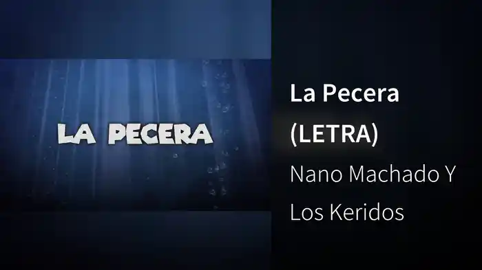 La Pecera (LETRA)