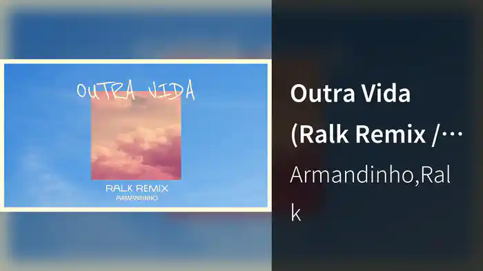 Outra Vida (Ralk Remix / Audio)