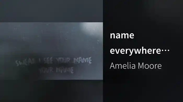 name everywhere (Lyric Video)