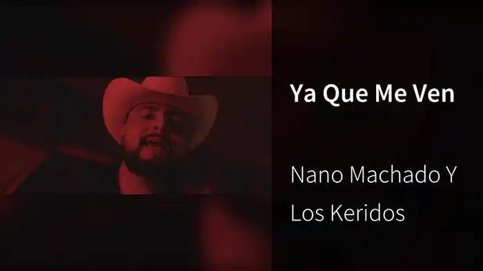 Ya Que Me Ven