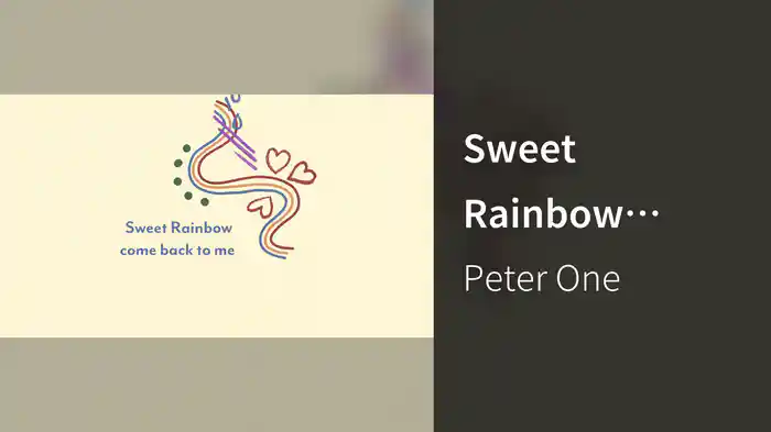 Sweet Rainbow (Lyric Video)