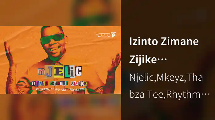 Izinto Zimane Zijike (Visualizer)