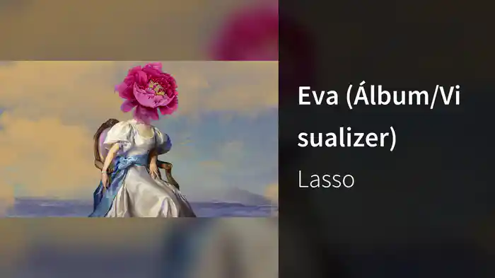 Eva (Álbum/Visualizer)