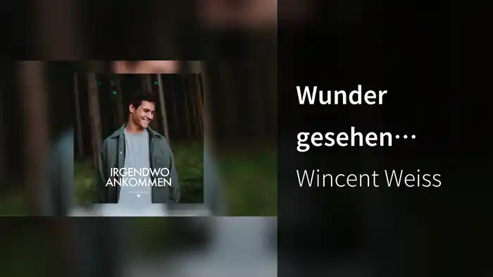 Wunder gesehen (Visualizer)