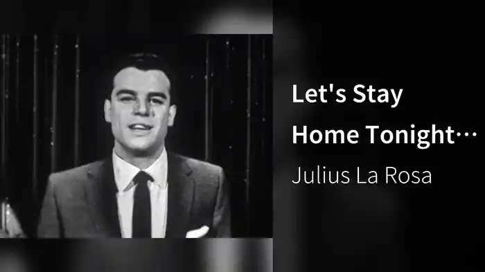 Let's Stay Home Tonight (Live On The Ed Sullivan Show, April 3, 1955)