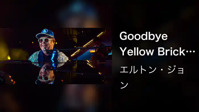 Goodbye Yellow Brick Road (Live From Dodger Stadium, USA / 2022)