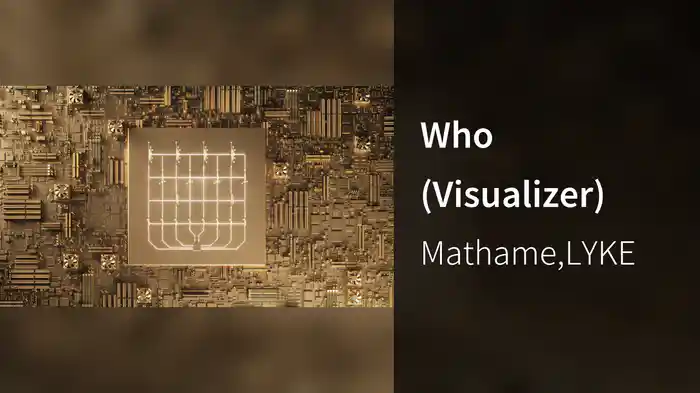 Who (Visualizer)