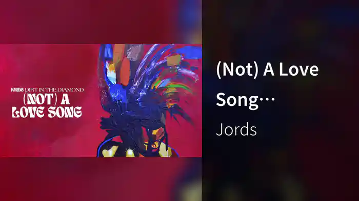 (Not) A Love Song (Visualiser)