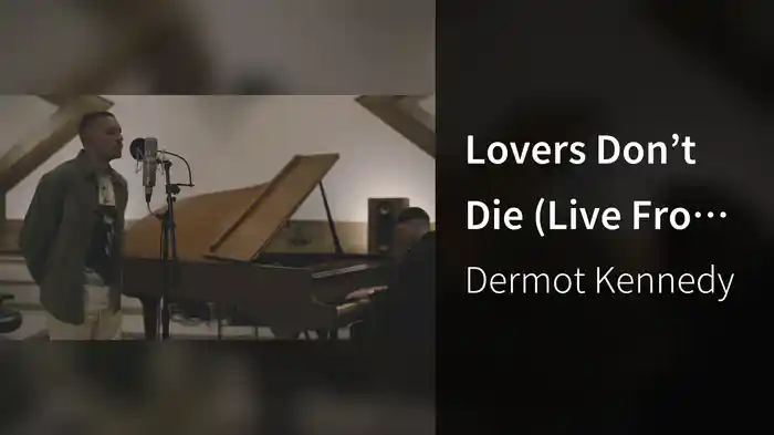 Lovers Don’t Die (Live From The Bridge Studio)