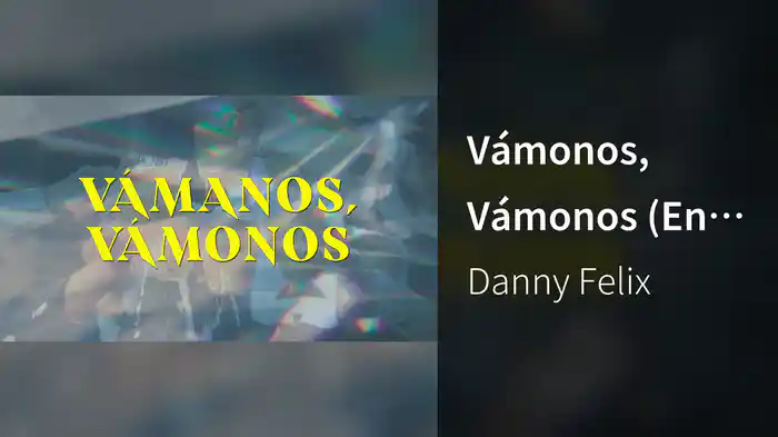 Vámonos, Vámonos (En Vivo/LETRA)