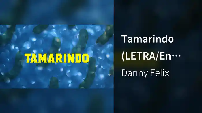 Tamarindo (LETRA/En Vivo)