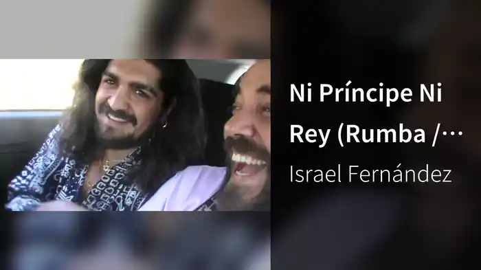 Ni Príncipe Ni Rey (Rumba / Lyric Video)