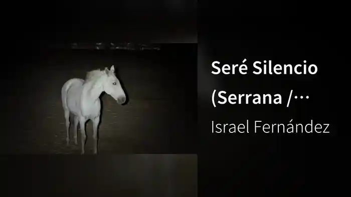 Seré Silencio (Serrana / Lyric Video)