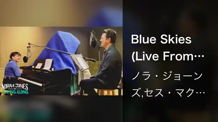 Blue Skies (Live From Los Angeles, CA)