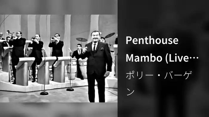 Penthouse Mambo (Live On The Ed Sullivan Show, April 25, 1965)