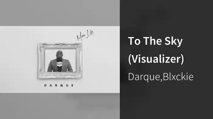 To The Sky (Visualizer)