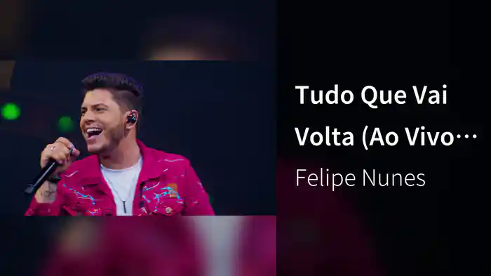 Tudo Que Vai Volta (Ao Vivo Em Goiânia / 2022)