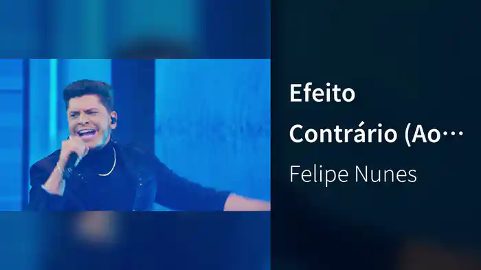 Efeito Contrário (Ao Vivo Em Goiânia / 2022)