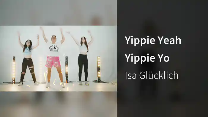 Yippie Yeah Yippie Yo